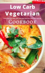 Low Carb Vegetarian Cookbook: Healthy Low Carb Vegetarian Recipes for Burning Fat Carb Diet Book