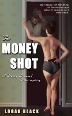 The Money Shot: a Danny Diamond Erotic Mystery Diamond Erotic