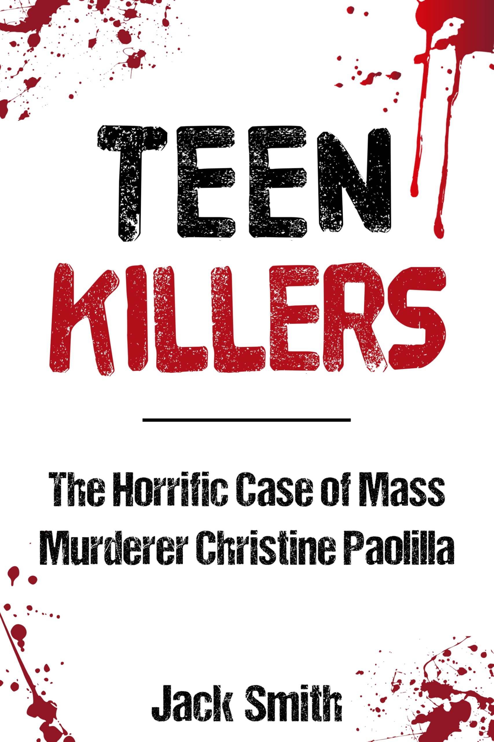 Teen Killers