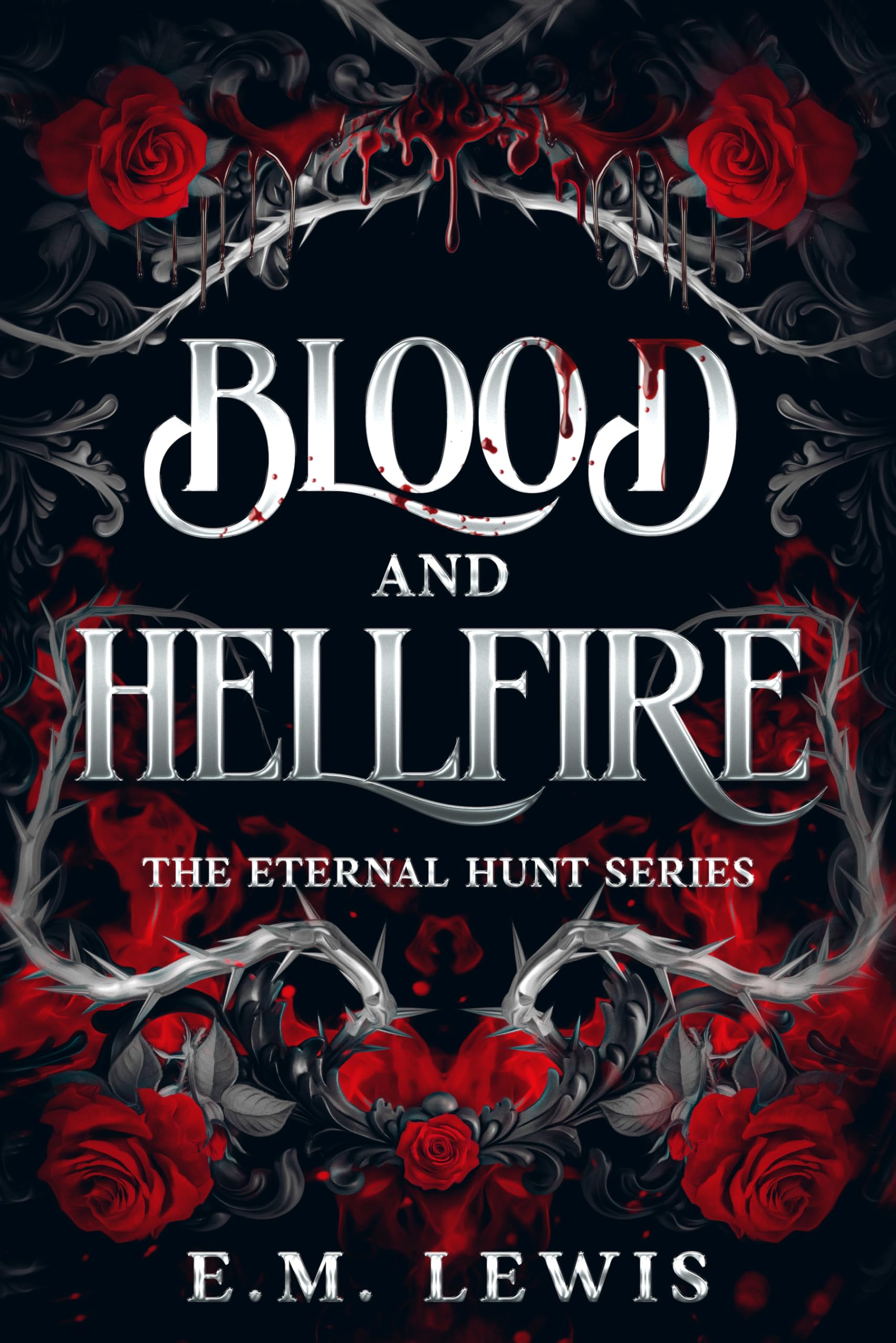 Blood and Hellfire Eternal Hunt