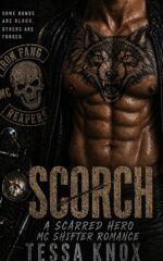 Scorch: a Scarred Alpha Wolf Shifter Motorcycle Club Romance Fang Reapers Mc Book