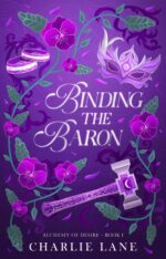 Binding the Baron: a Victorian Fantasy Romance of Desire Book