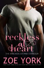 Reckless at Heart Kincaid Brothers Book