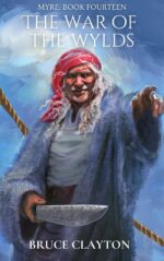 The War of the Wylds: a Fantasy Adventure With Real Science Book