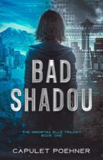 Bad Shadou Immortal Elle Trilogy Book