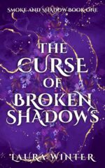 The Curse of Broken Shadows and Shadow Book