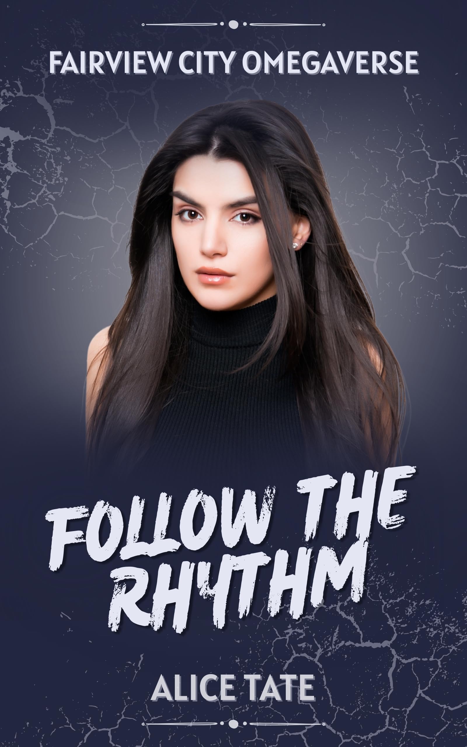 Follow the Rhythm: Fairview City Omegaverse