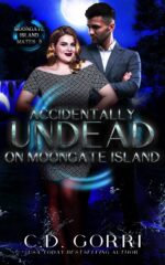 Accidentally Undead on Moongate Island Island Mates Book