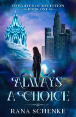 Always a Choice of Deception Book
