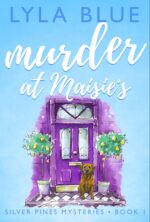 Murder at Maisie's Pines Mysteries Book