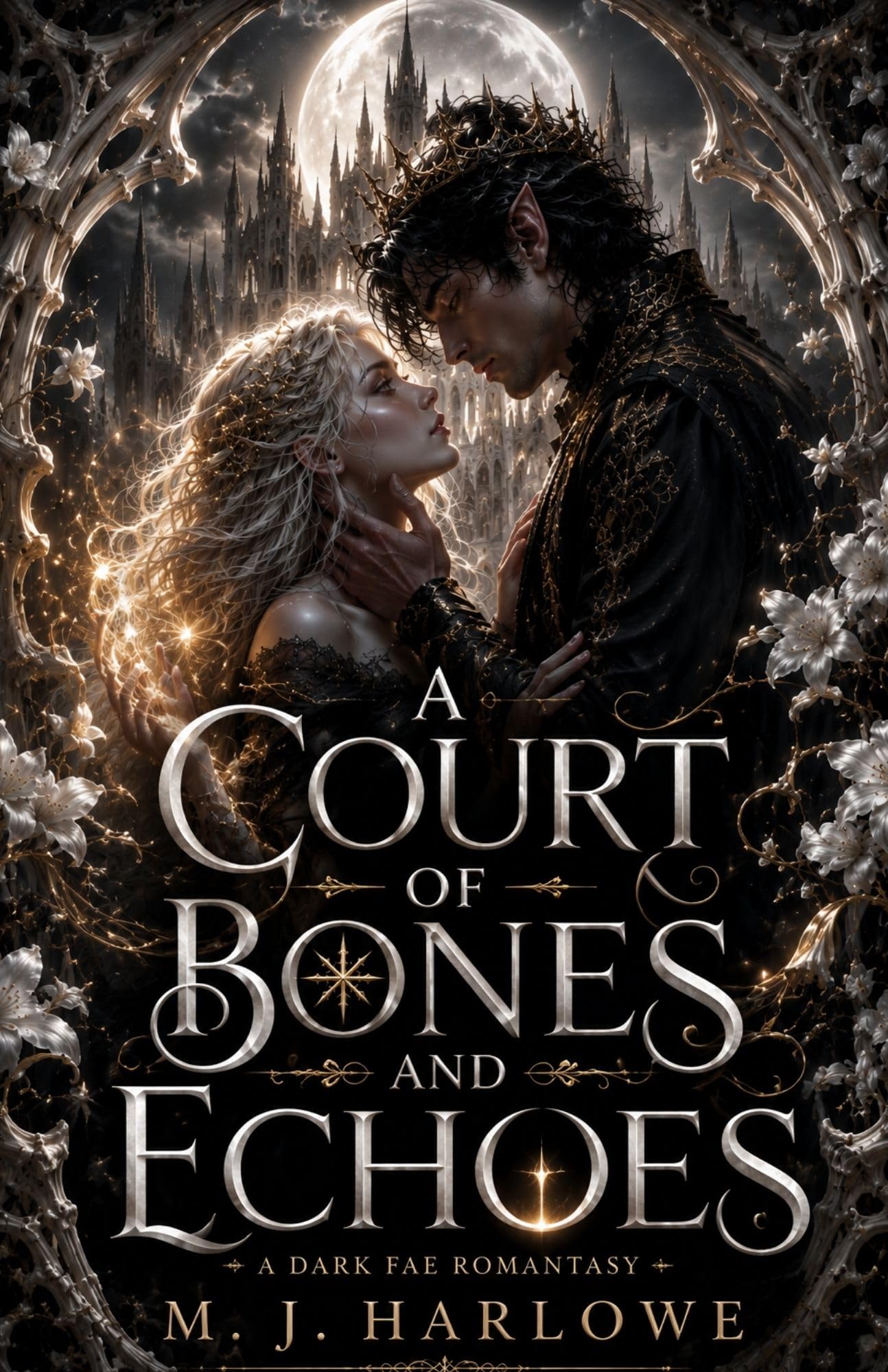 A Court of Bones and Echoes: a Dark Fae Romantasy