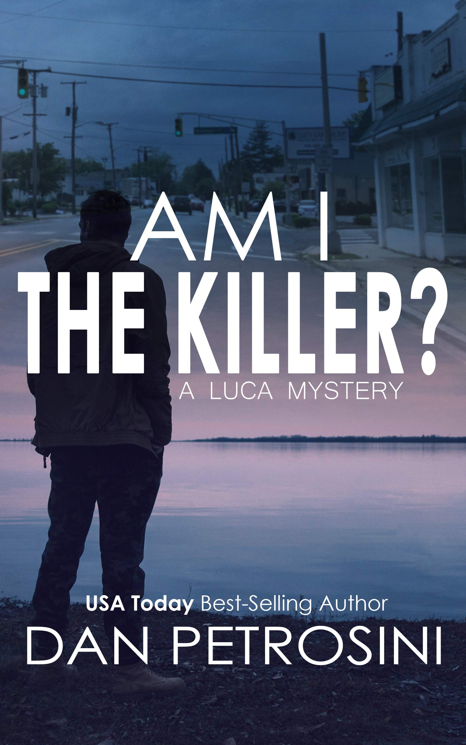 Am I the Killer? - a Luca Mystery Crime Thriller