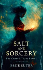 Salt and Sorcery: a Why Choose Fantasy Romance Cursed Tides Book