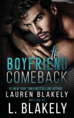 The Boyfriend Comeback: a Rivals to Lovers Standalone Mm Sports Romance Takes All Book