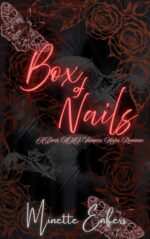 Box of Nails: a Dark, Mmf, Vampire, Mafia Romance