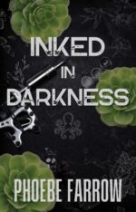 Inked in Darkness