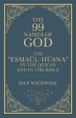 The 99 Names of God: the “esmaül-hüsna” in the Qur’an and in the Bible