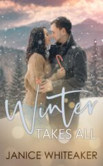 Winter Takes All of Moss Creek Book