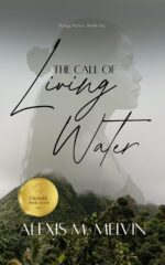 The Call of Living Water Series Book