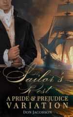 The Sailor's Rest : a Pride and Prejudice Variation