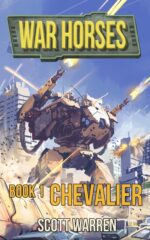 Chevalier: War Horses Book 1