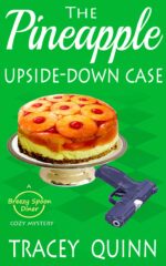 The Pineapple Upside-down Case: a Breezy Spoon Diner Cozy Mystery Breezy Spoon Diner Mysteries Book