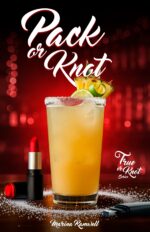 Pack or Knot: True or Knot Series - Book 1