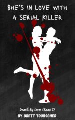 She's in Love With a Serial Killer: a Serial Killer Romance by Love Book