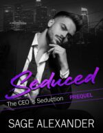 Seduced: a Billionaire Ceo Romance Ceo's