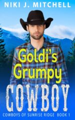 Goldi's Grumpy Cowboy of Sunrise Ridge Book