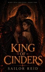 King of Cinders Into Oblivion Book