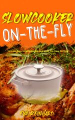 Slow Cooker On-the-fly: 19 Super Easy Slow Cooker Recipes When You Have No Time! Recipes, Slow Cooker Recipes, Freezer