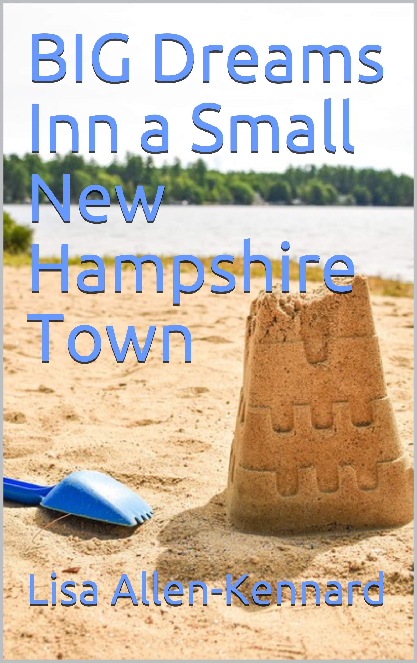 Big Dreams Inn a Small New Hampshire Town