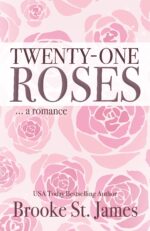 Twenty-one Roses: a Romance Memphis Players Book