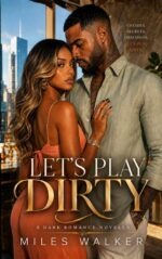 Let's Play Dirty
