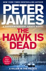 The Hawk Is Dead (Roy Grace)