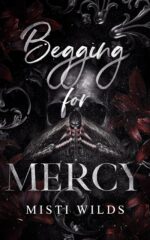 Begging for Mercy for Love Book