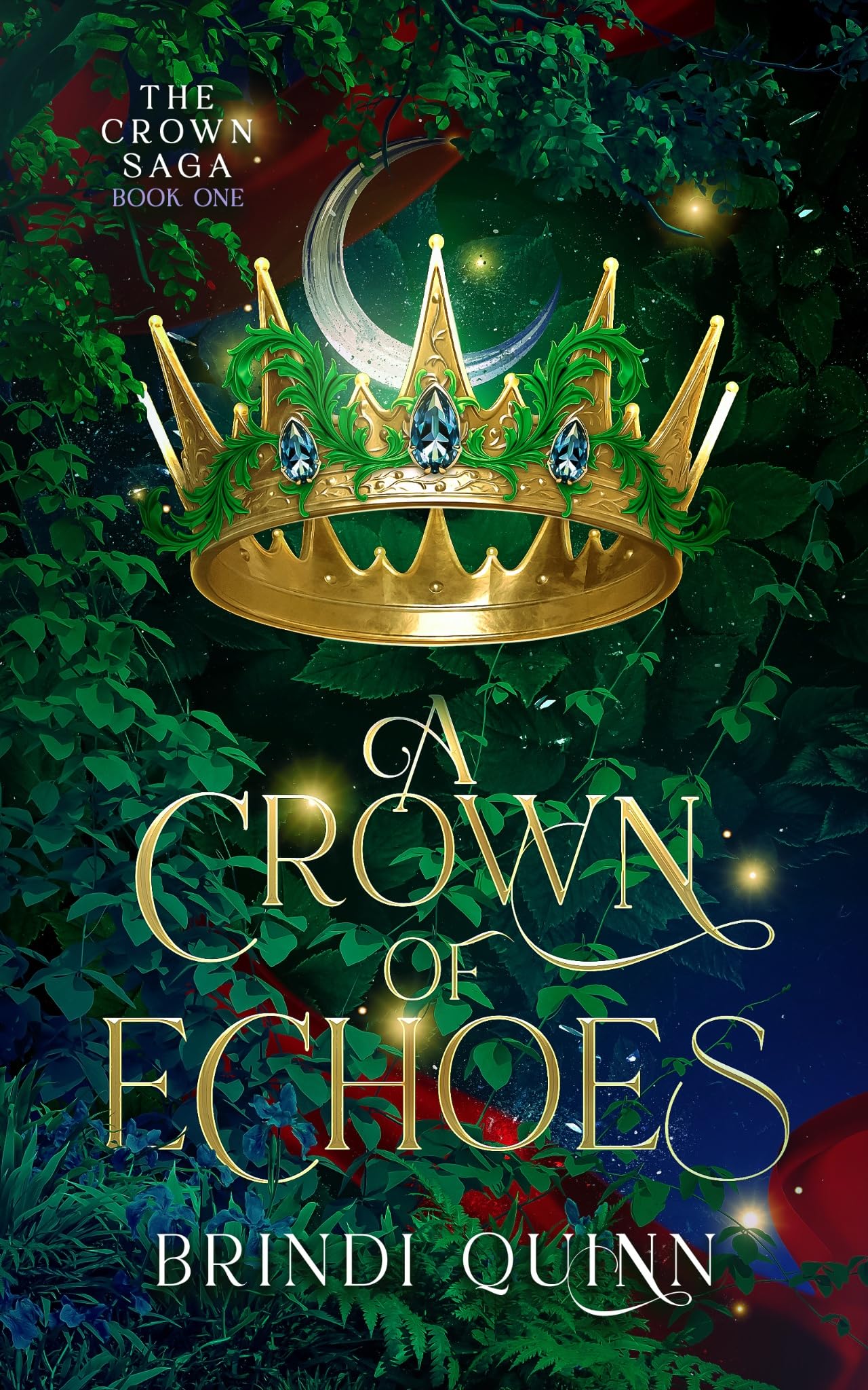 A Crown of Echoes Crown Saga: Vine-crowned Romantasy Book