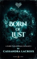 Born of Lust: a Dark Paranormal Romance Left Hand Path Series Book