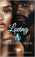 Loving a Memphis Man