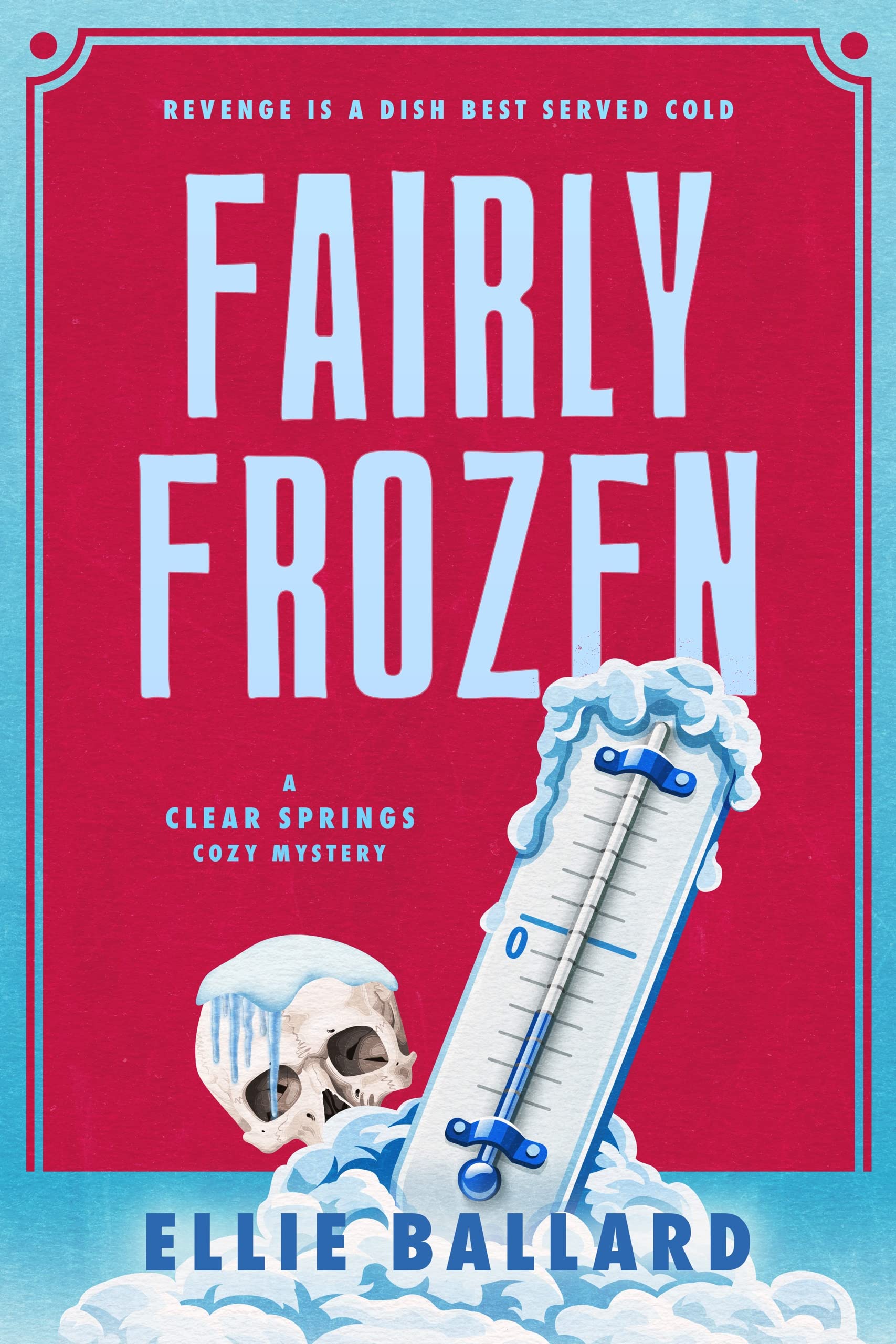 Fairly Frozen Springs Cozy Mysteries Book