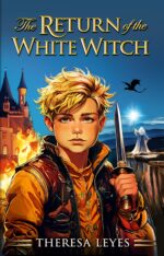 The Return of the White Witch Calinore Chronicles Book
