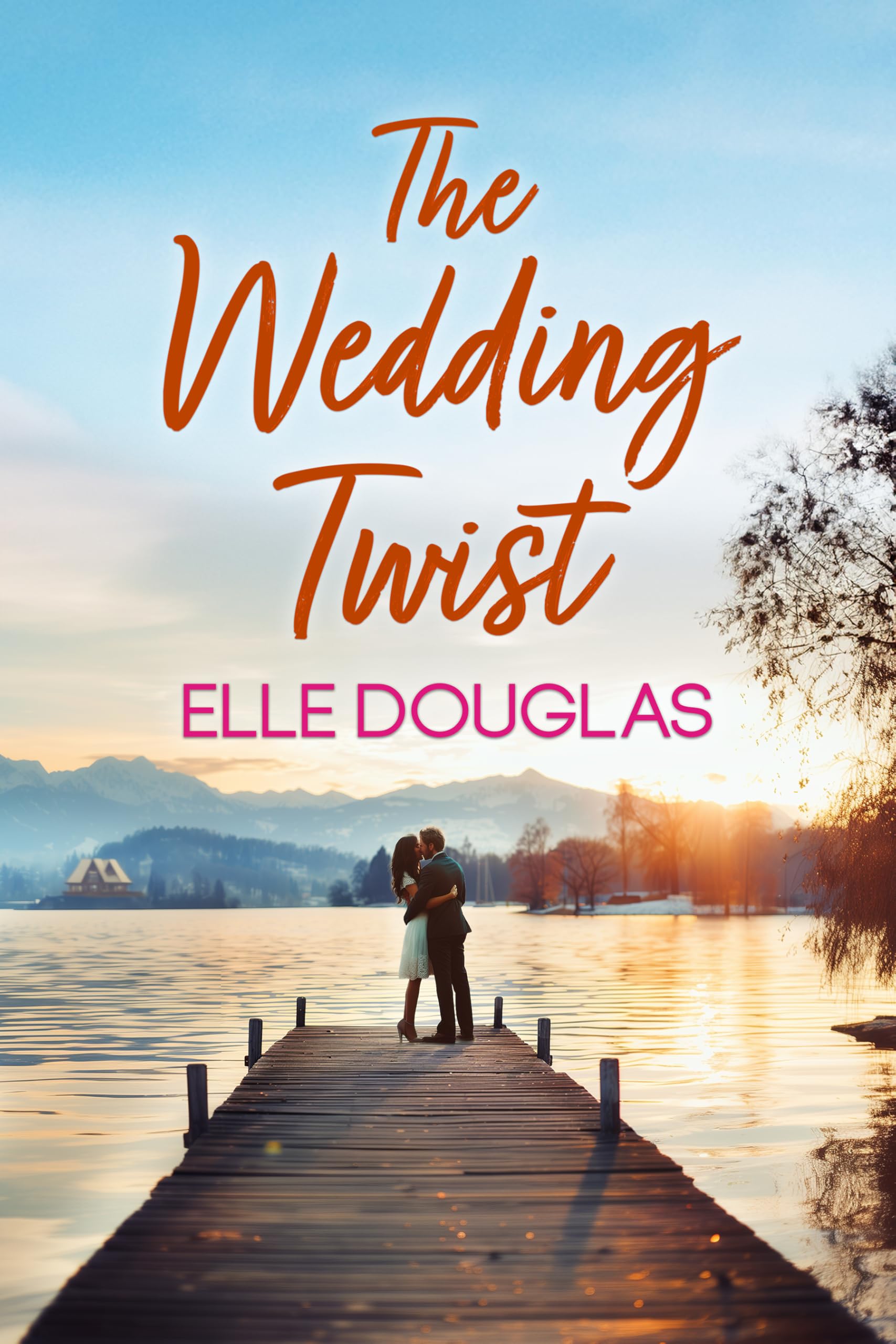 The Wedding Twist: a Small-town Opposites Attract Romance Mccarthy Sisters Book