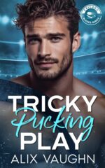 Tricky Pucking Play: a Single Dad Hockey Romance Blades