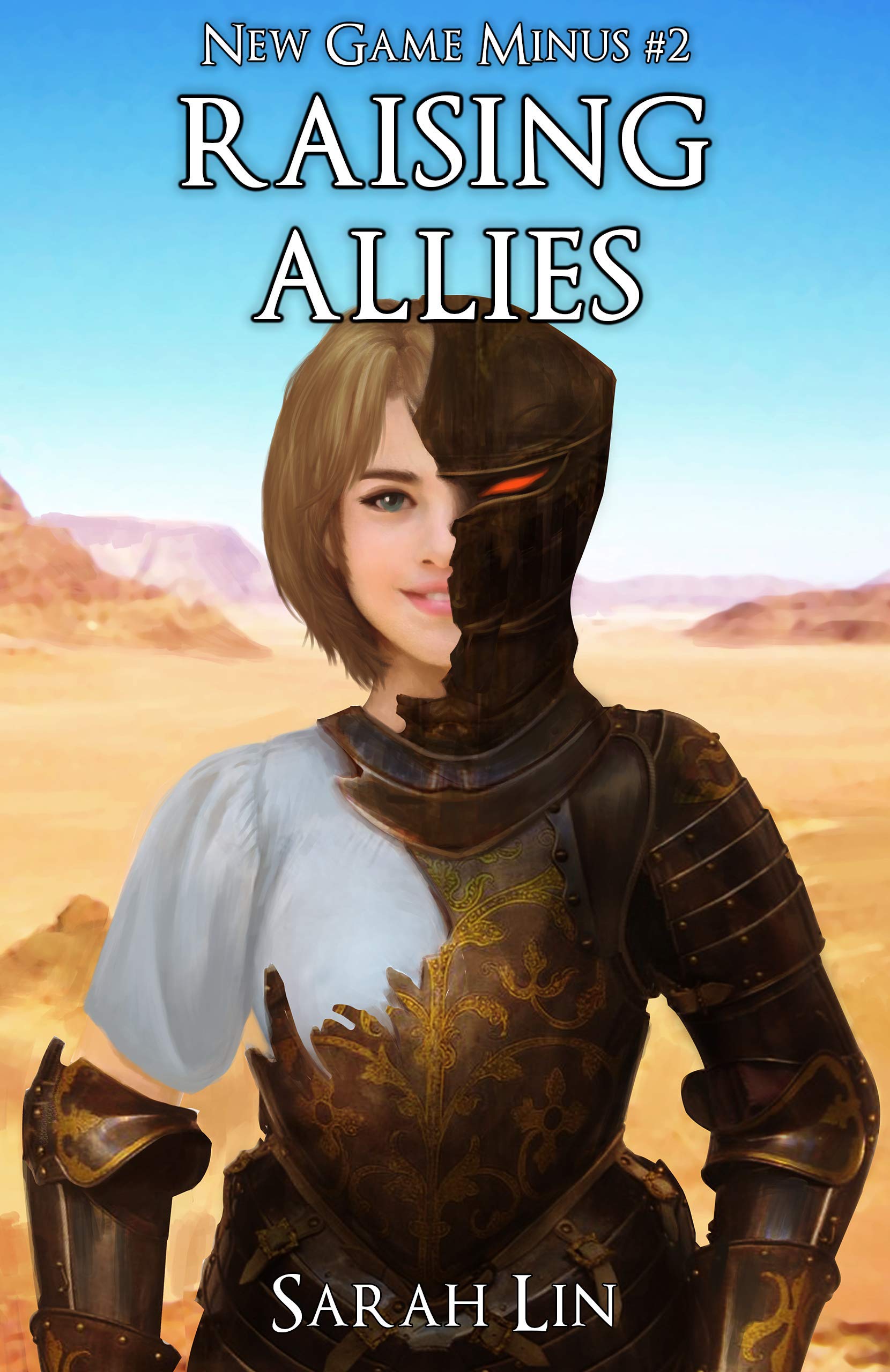 Raising Allies - a Litrpg Adventure Game Minus Book