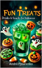 Fun Treats: Drinks & Snacks for Halloween Cookbooks Book