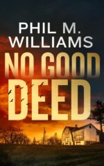 No Good Deed