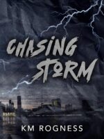Chasing Storm: a Dark Taboo Romance the Storm Duet Book