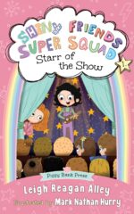 Starr of the Show Friends Super Squad Book