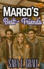 Margo's Best Friends : a Mfm Why Choose Menage Romance Book
